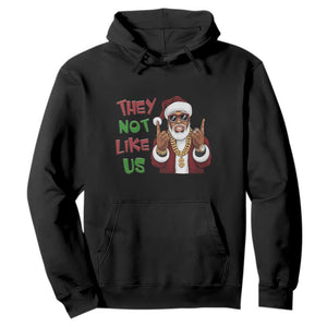 Funny Black Santa Xmas Hiphop Hoodie They Not Like Us African American Christmas