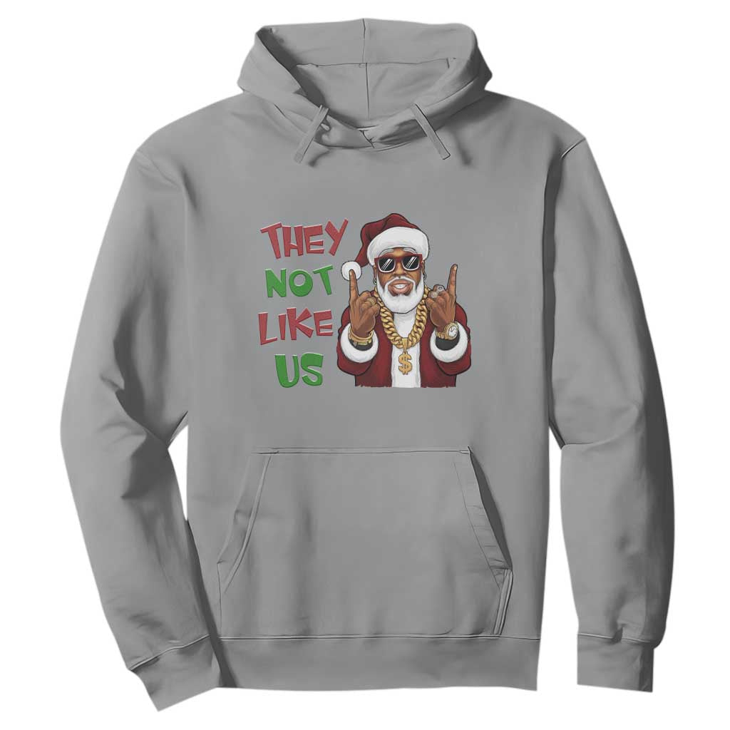 Funny Black Santa Xmas Hiphop Hoodie They Not Like Us African American Christmas