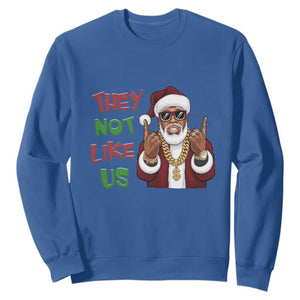 Funny Black Santa Xmas Hiphop Sweatshirt They Not Like Us African American Christmas