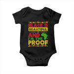 Black Pide Baby Onesie Black Is Beautiful And I'm The Proof Black History Month