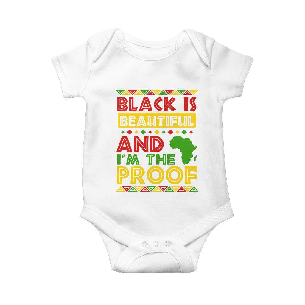 Black Pide Baby Onesie Black Is Beautiful And I'm The Proof Black History Month