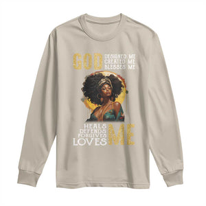 African Women Pride Long Sleeve Shirt God Designed Created Blessed Me Black History Month