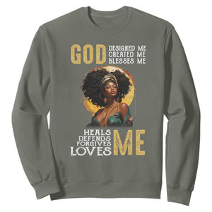 African Women Pride Sweatshirt God Designed Created Blessed Me Black History Month