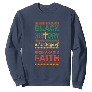 Black History Month Sweatshirt A Heritage Of Unshakeable Faith Christian BLM Melanin Pride