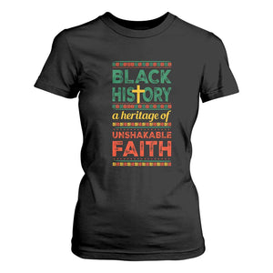 Black History Month T Shirt For Women A Heritage Of Unshakeable Faith Christian BLM Melanin Pride