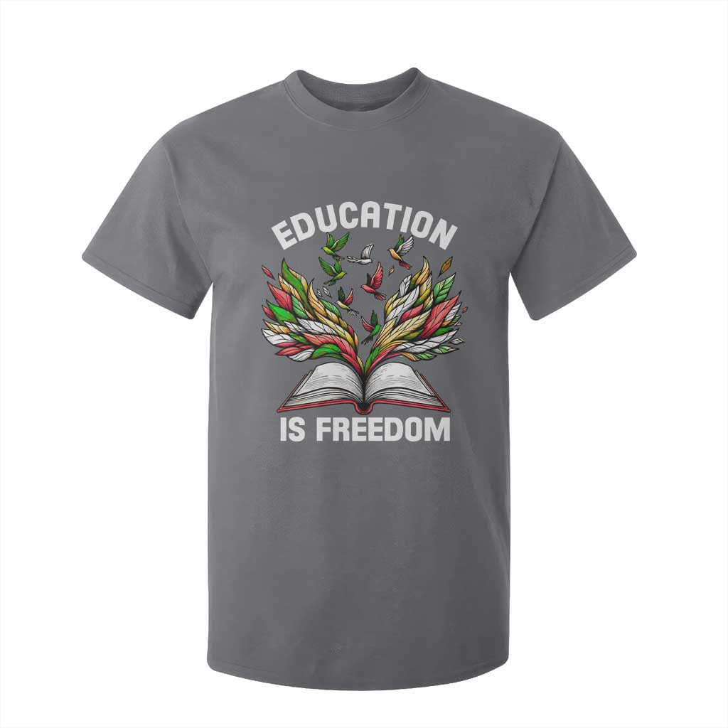Black Teacher Pride T Shirt For Kid Education Is Freedom African Americans Black History Month