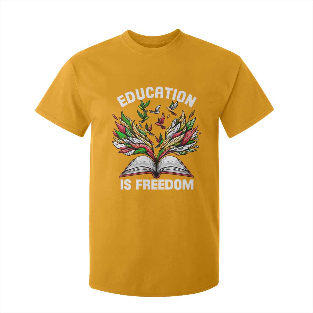 Black Teacher Pride T Shirt For Kid Education Is Freedom African Americans Black History Month