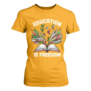 Black Teacher Pride T Shirt For Women Education Is Freedom African Americans Black History Month