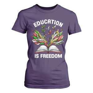 Black Teacher Pride T Shirt For Women Education Is Freedom African Americans Black History Month