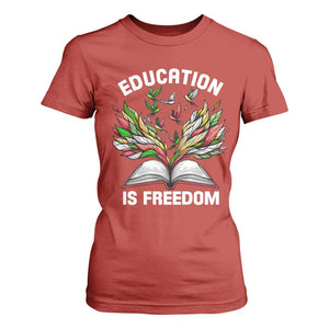 Black Teacher Pride T Shirt For Women Education Is Freedom African Americans Black History Month