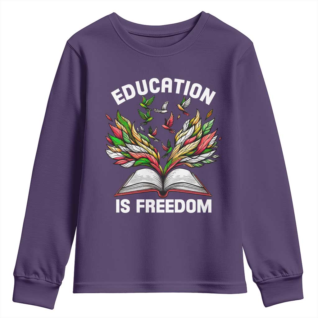 Black Teacher Pride Youth Long Sleeve Shirt Education Is Freedom African Americans Black History Month