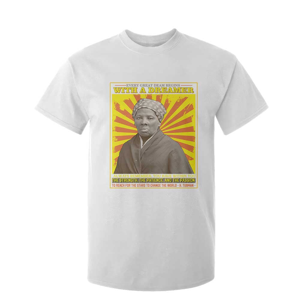 Harriet Tubman T Shirt For Kid Every Great Dream Begins With A Dreamer Black Pride