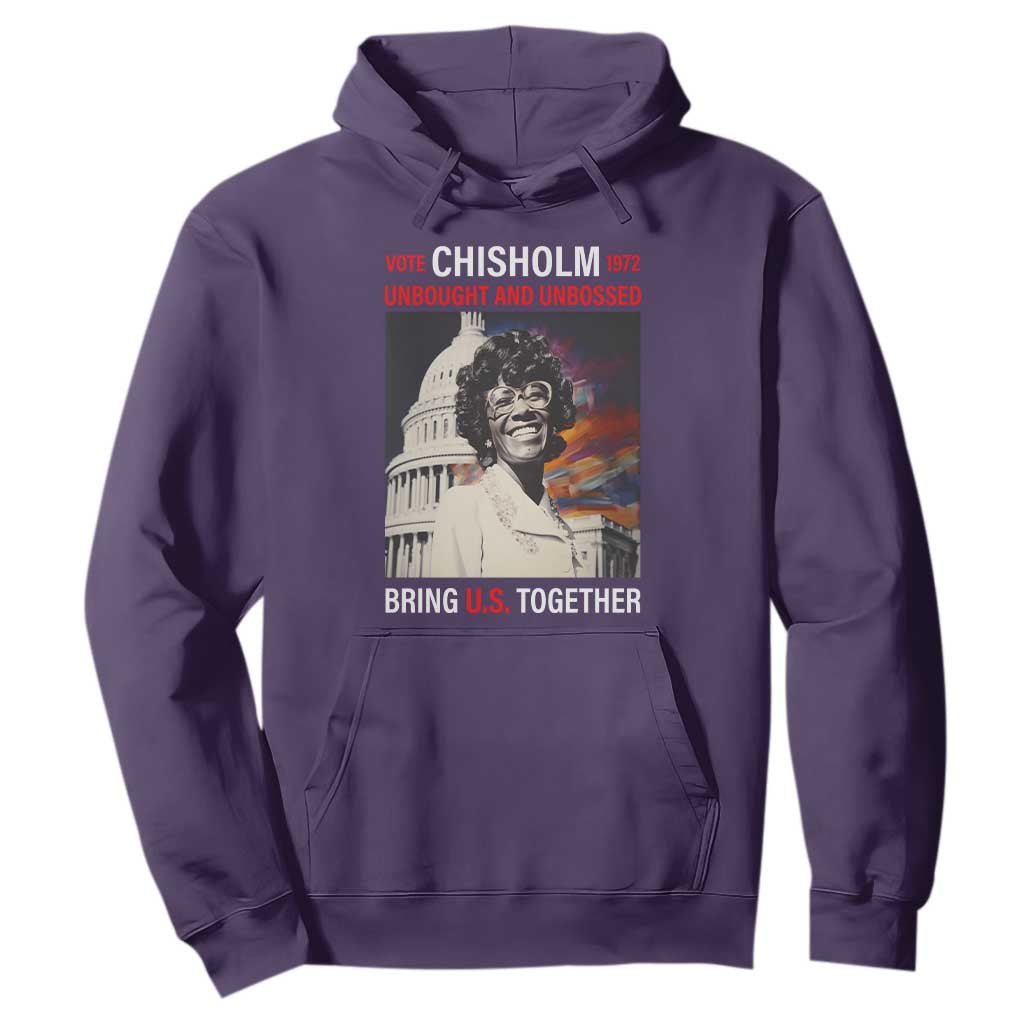 Shirley Chisholm Hoodie Unbought And Unbossed Bring U.S. Together BHM Melanin