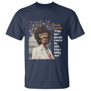 Shirley Chisholm T Shirt If They Don't Give You A Seat Black Civil Rights