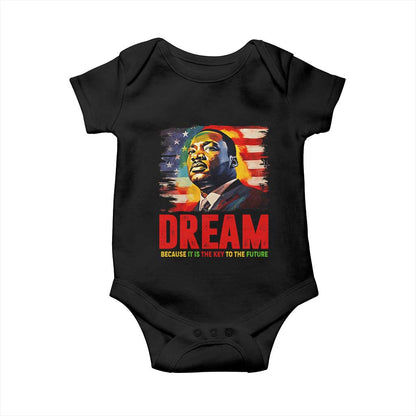 Martin Luther King Jr. Baby Onesie Dream Because It is The Key To The Future MLK  BHM Black Pride