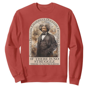 Frederick Douglass Sweatshirt If There Is No Struggle There Is No Progress BHM Black Civil Rights