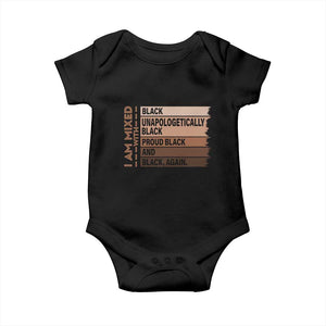 Melanin Pride Baby Onesie Yes I'm Mixed With Black History TS09