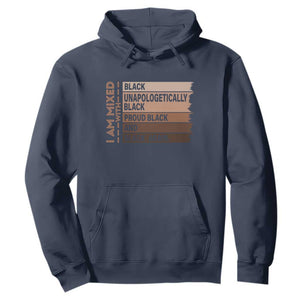 Melanin Pride Hoodie Yes I'm Mixed With Black History TS09