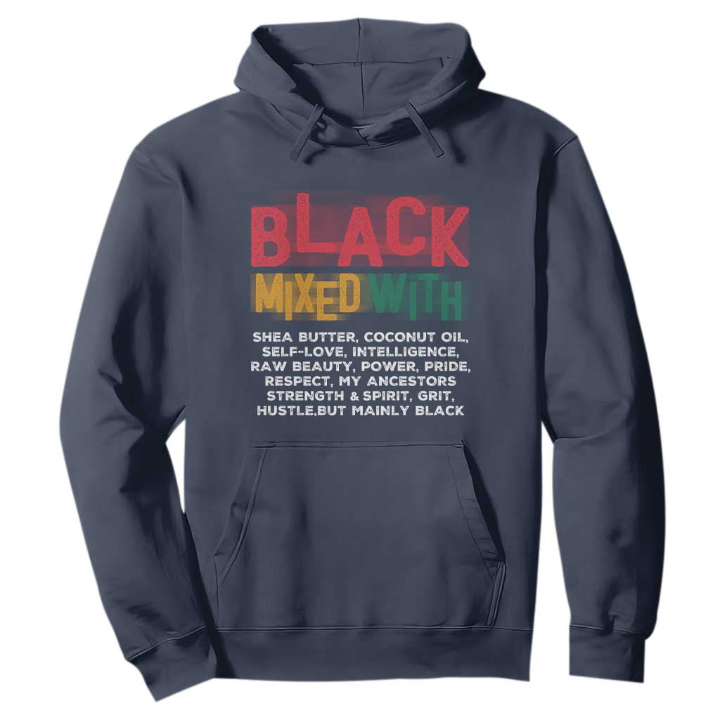 Black Pride Hoodie Yes I'm Mixed With Black