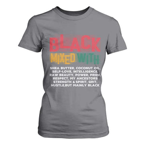 Black Pride T Shirt For Women Yes I'm Mixed With Black