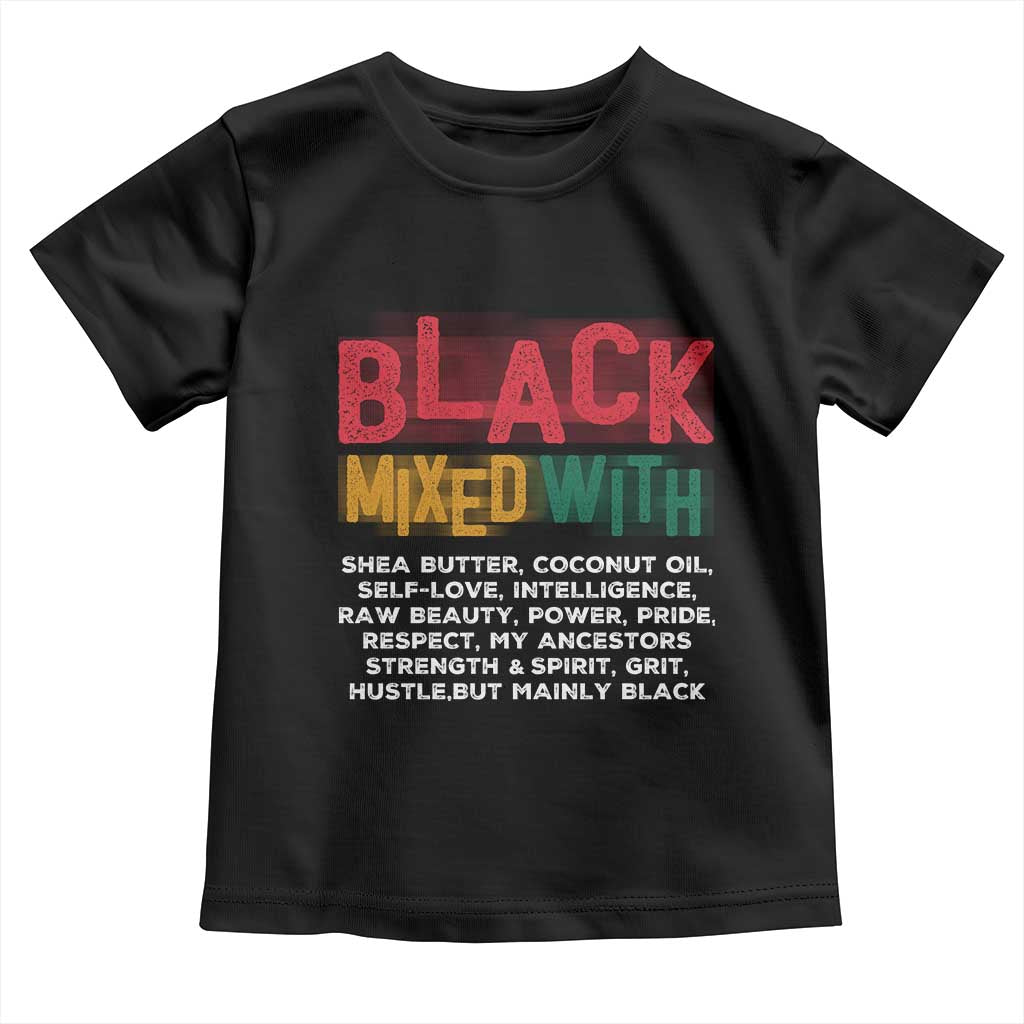 Black Pride Toddler T Shirt Yes I'm Mixed With Black