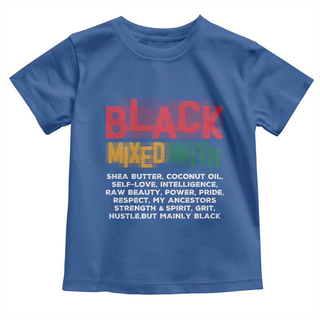 Black Pride Toddler T Shirt Yes I'm Mixed With Black