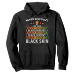 Black Pride Hoodie Never Apologize For Your Blackness