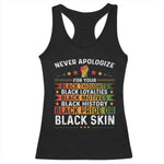 Black Pride Racerback Tank Top Never Apologize For Your Blackness