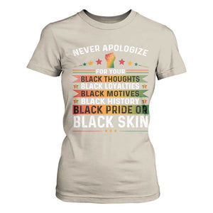 Black Pride T Shirt For Women Never Apologize For Your Blackness