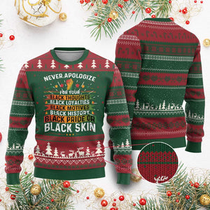 Black Pride Ugly Christmas Sweater Never Apologize For Your Blackness