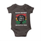 Black History Inspirational Baby Onesie Live It Learn It Make It African American