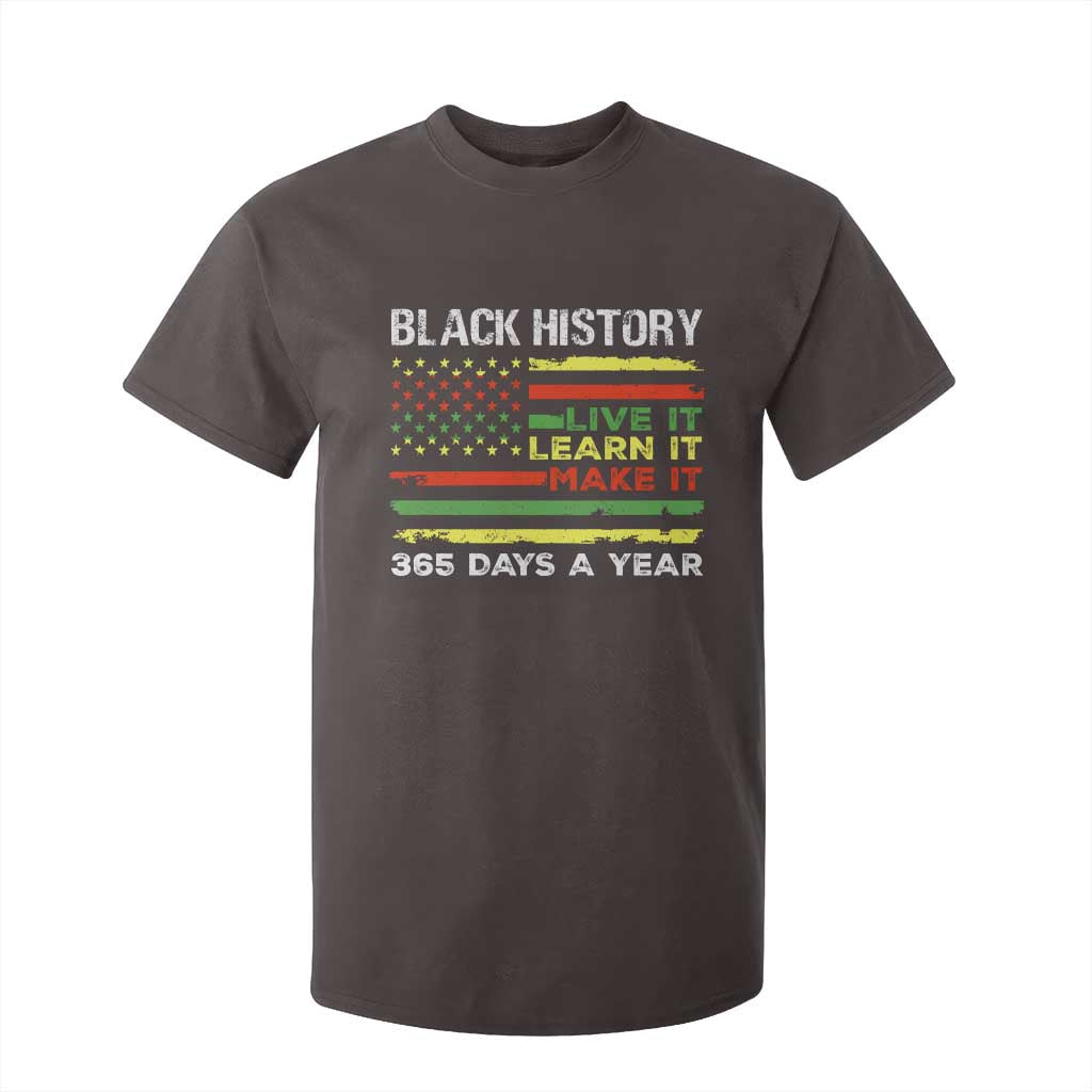 Black History Month T Shirt For Kid Live It Learn It Make It African American