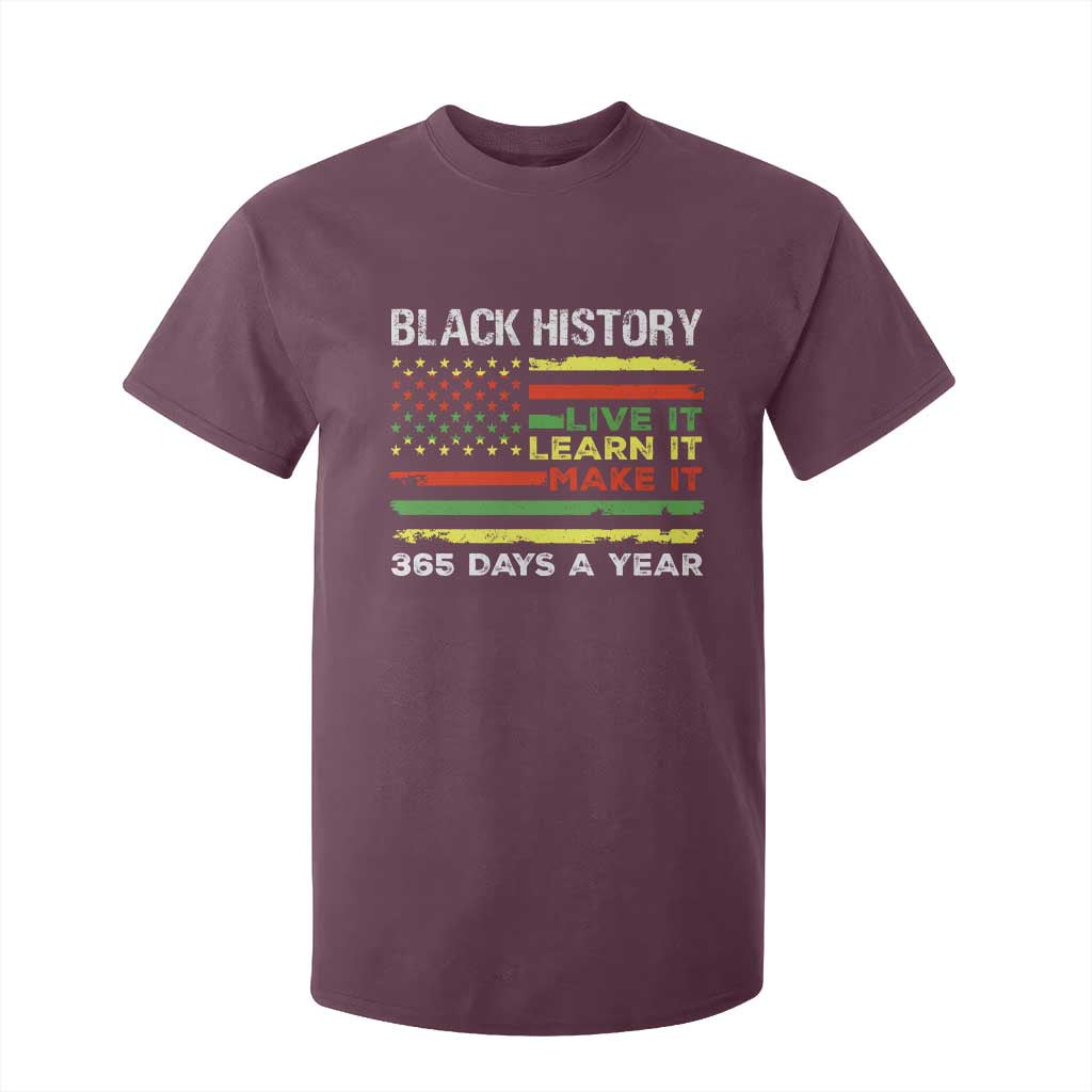 Black History Month T Shirt For Kid Live It Learn It Make It African American