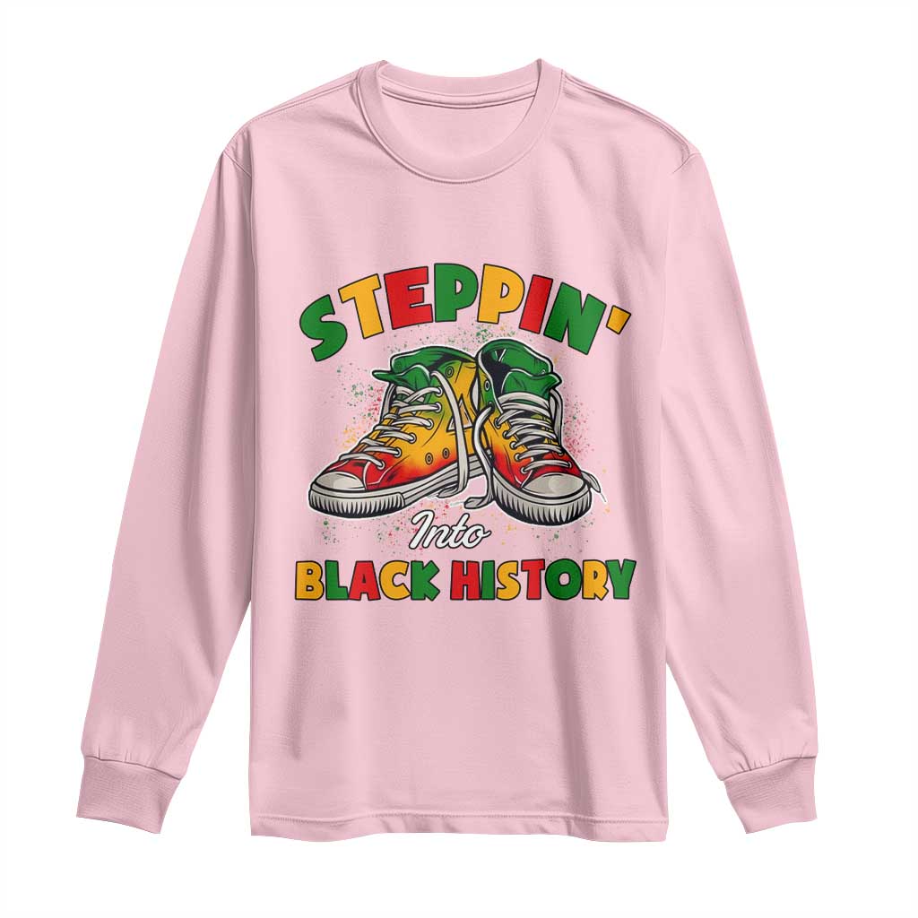 Stepping Into Black History Month Long Sleeve Shirt