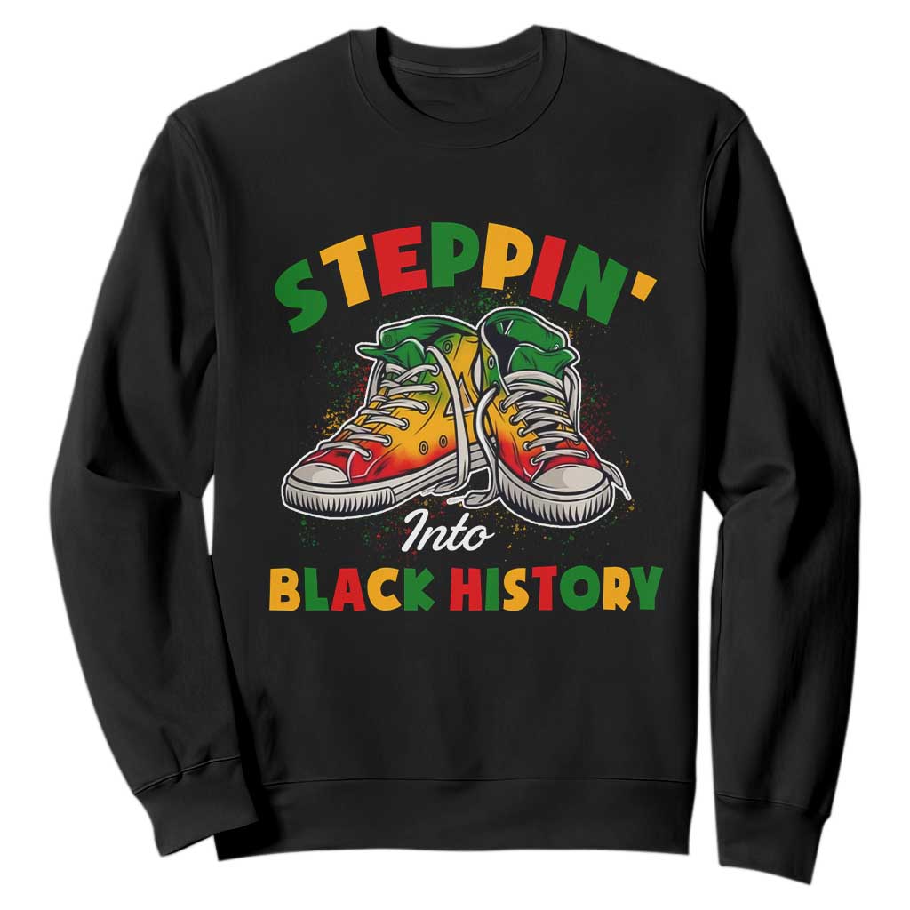 Stepping Into Black History Month Sweatshirt