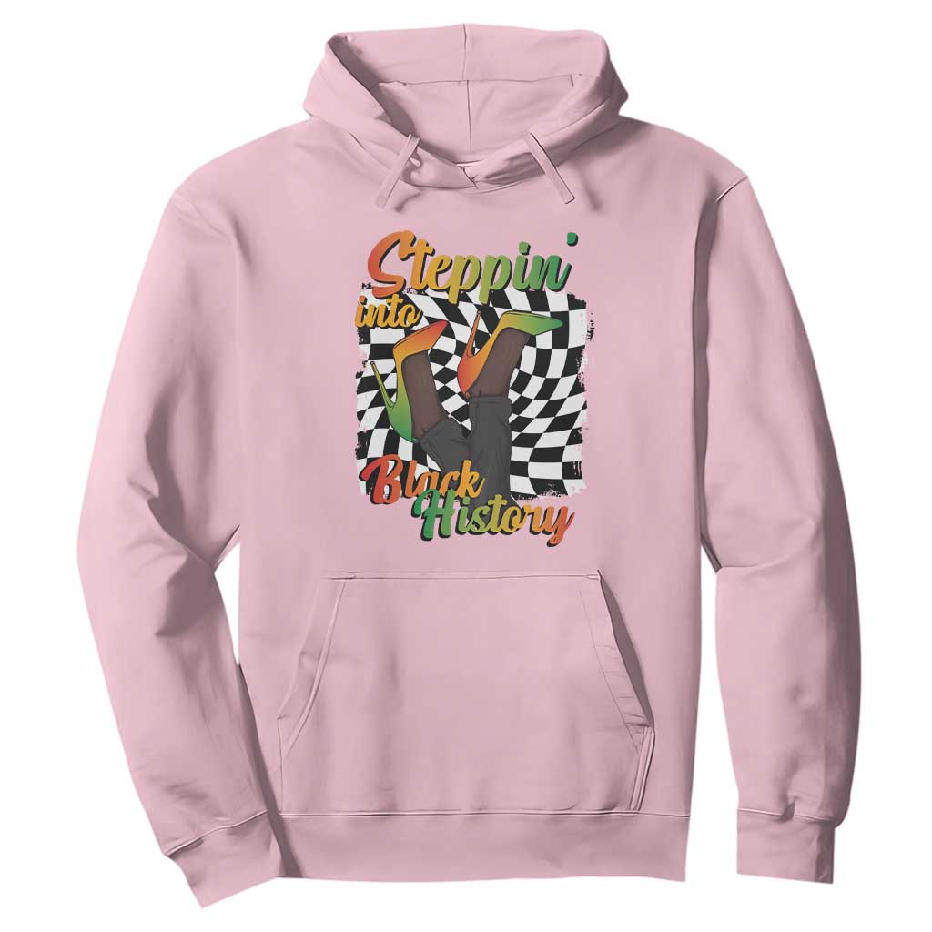 Stepping Into Black History Month Hoodie African American Women Melanin Pride