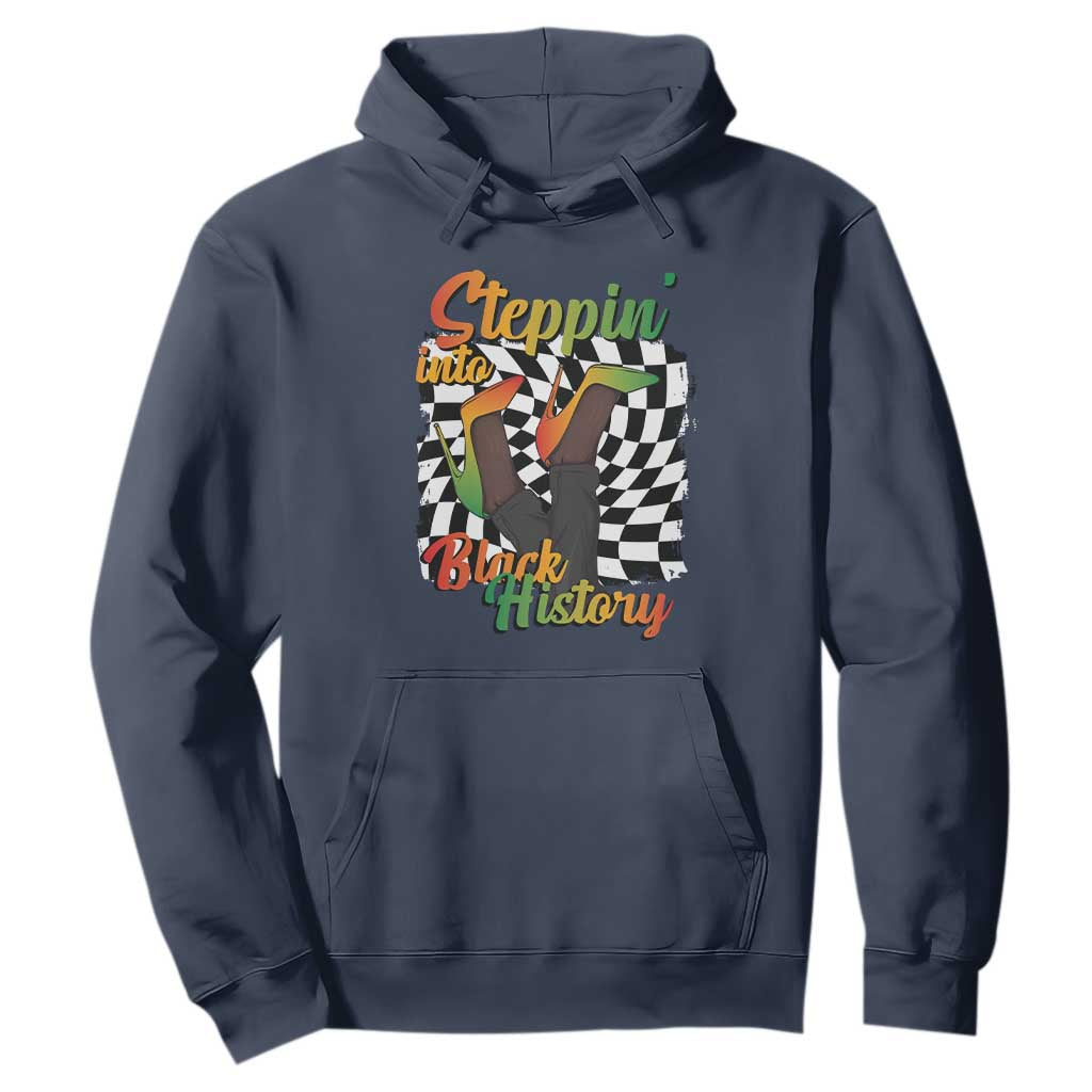 Stepping Into Black History Month Hoodie African American Women Melanin Pride