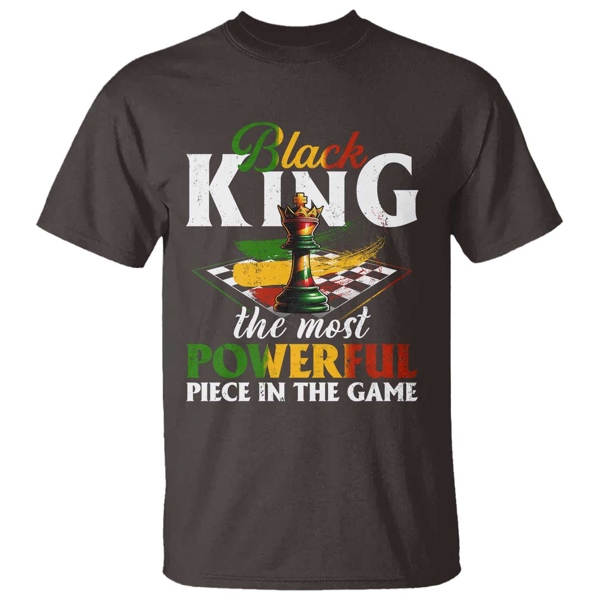 Black Pride T Shirt Black King The Most Powerful Piece In The Game