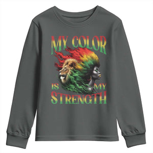 Black Pride Youth Sweatshirt My Color Is My Strength African American Lion Women