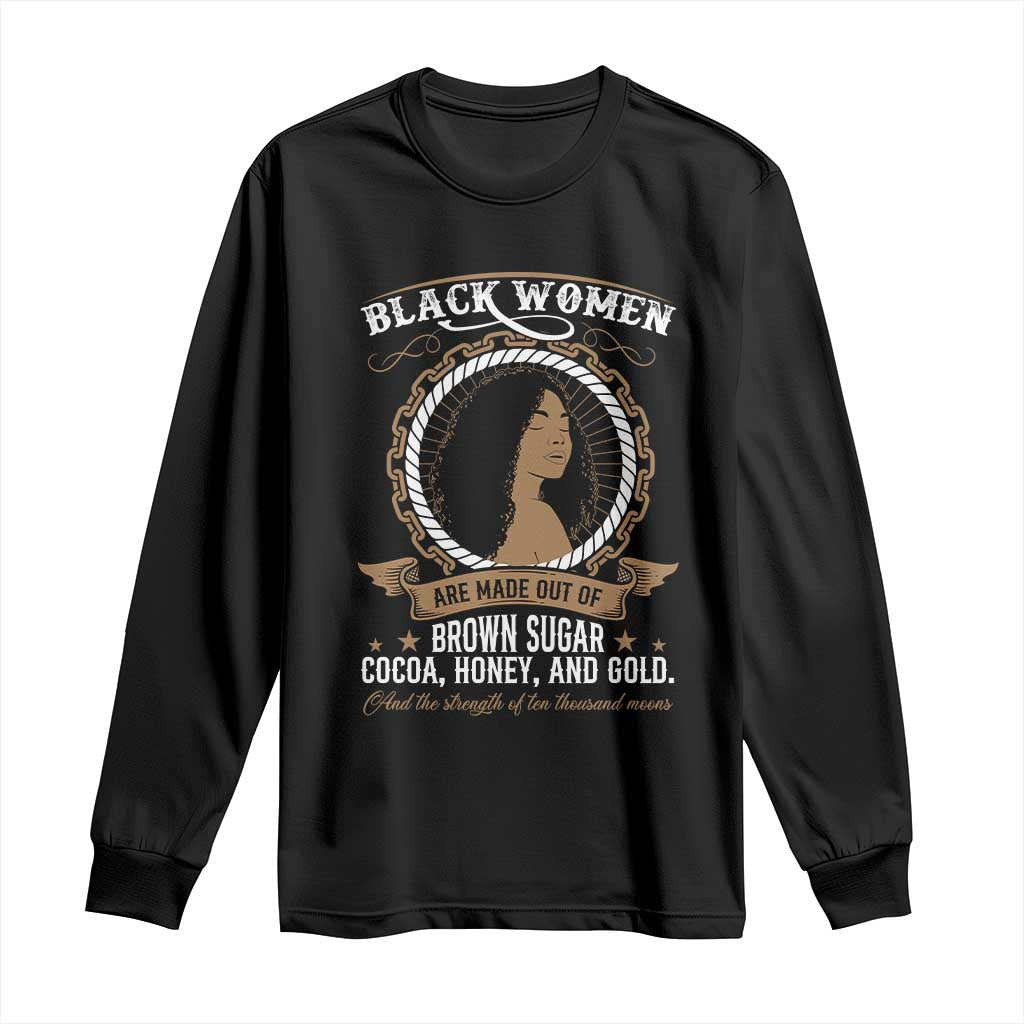 Black Women Pride Long Sleeve Shirt Made Out Of Brown Sugar Cocoa Honey And Gold