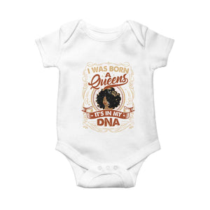 Black Women Pride Baby Onesie I Was Born A Queen It's In My DNA Retro