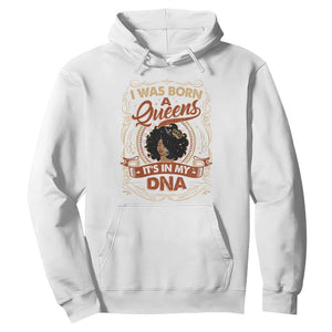 Black Women Pride Hoodie I Was Born A Queen It's In My DNA Retro