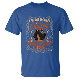 Black Women Pride T Shirt I Was Born A Queen It's In My DNA Retro