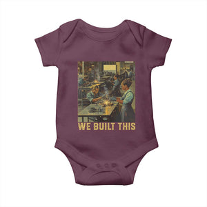 Black Women Power Baby Onesie We Built This Black Women History Female Empowerment