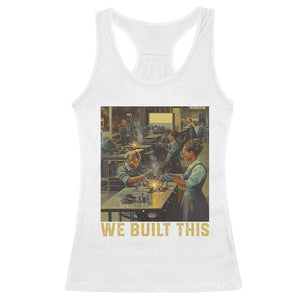 Black Women Power Racerback Tank Top We Built This Black Women History Female Empowerment