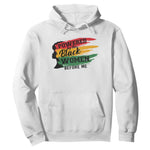 Powered By The Black Women Before Me Hoodie