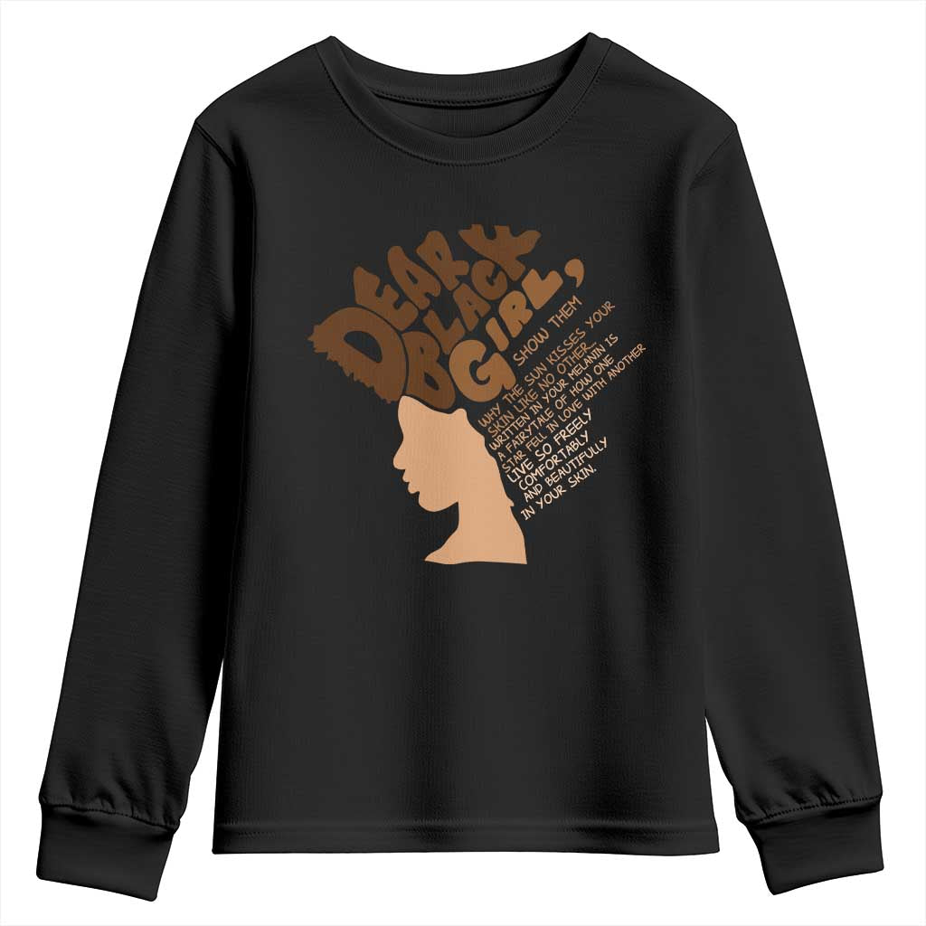 Dear Black Girl Black Women Pride Youth Sweatshirt