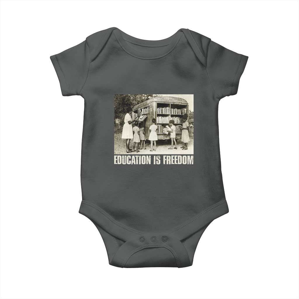 Education Is Freedom Baby Onesie Black Educator Bookish