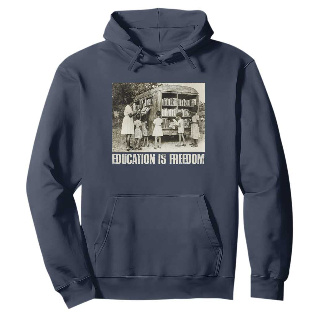Education Is Freedom Hoodie Black Educator Bookish