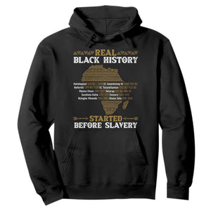Real Black History Started Before Slavery Hoodie